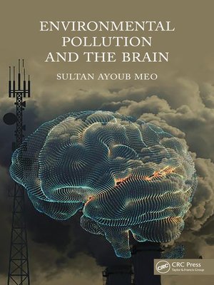 cover image of Environmental Pollution and the Brain